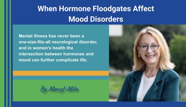 May2024-blog When Hormone Floodgates Affect Mood Disorders-Mental Health