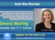 General-Meeting, June11, 2024, Ask the Doctor
